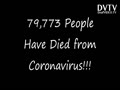 79,773 People Have Died from Coronavirus!