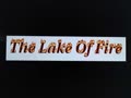 What does the Bible say about the lake of fire?