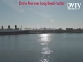 Drone flew above over Long Beach harbor