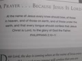 A Prayer...Because Jesus Is Lord!