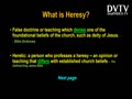 What is Heresy?