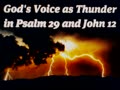 God's Voice as Thunder!