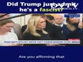 YES! FRUMP just admitted he is a fascist!