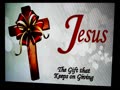 *** Jesus as the Gift ***
